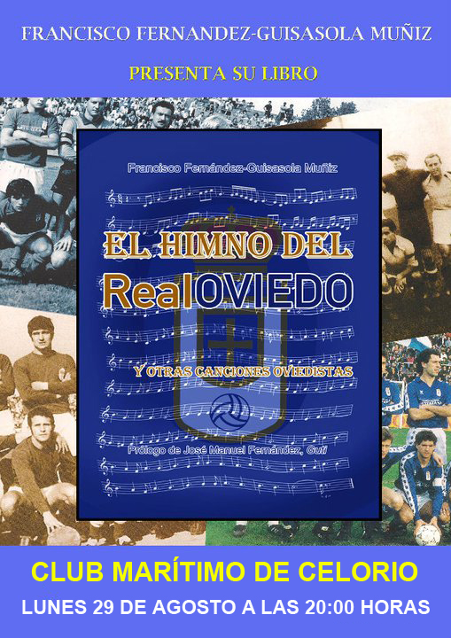 Presentación dle libro "El Himno del Real Oviedo" en Celorio - Celoriu.com